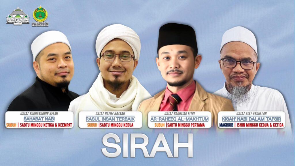 KULIAH BULANAN MRHFS 2023 – SIRAH